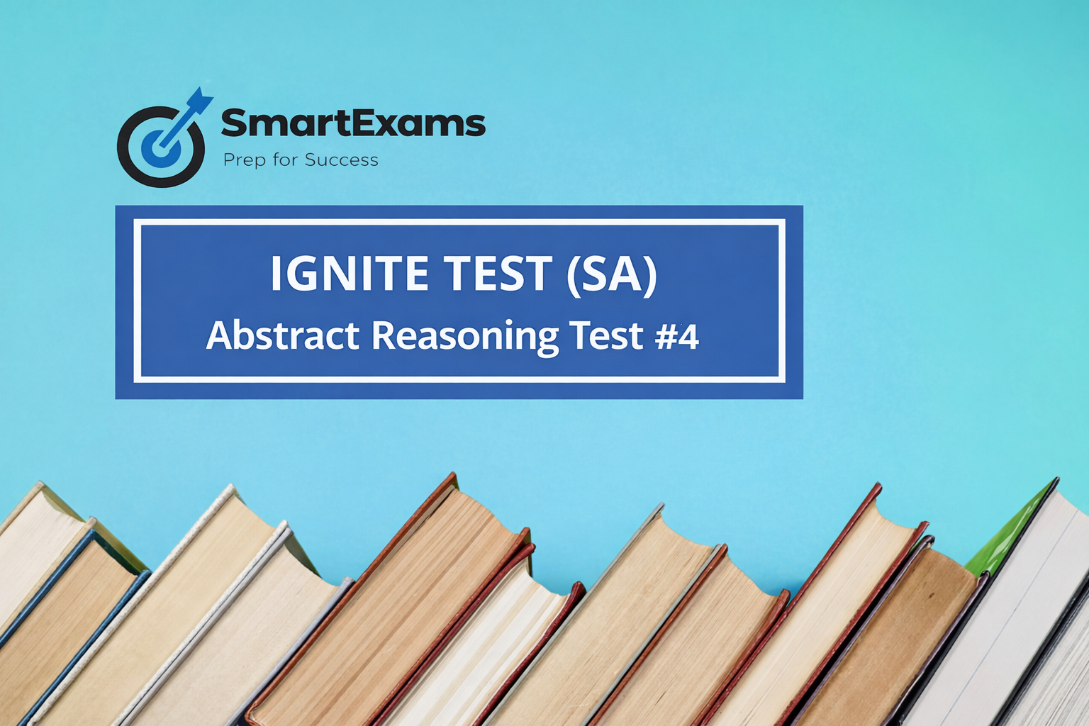 IGNITE SA Abstract Reasoning Test #4 | Practice