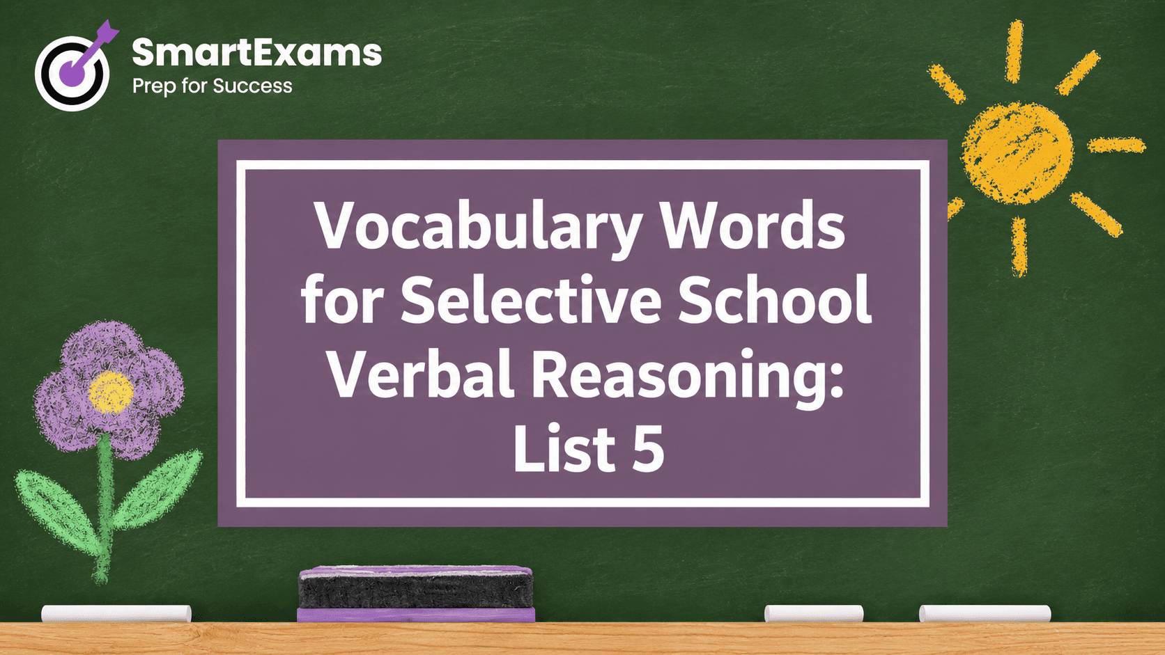 Vocabulary Words for Selective School Verbal Reasoning: List